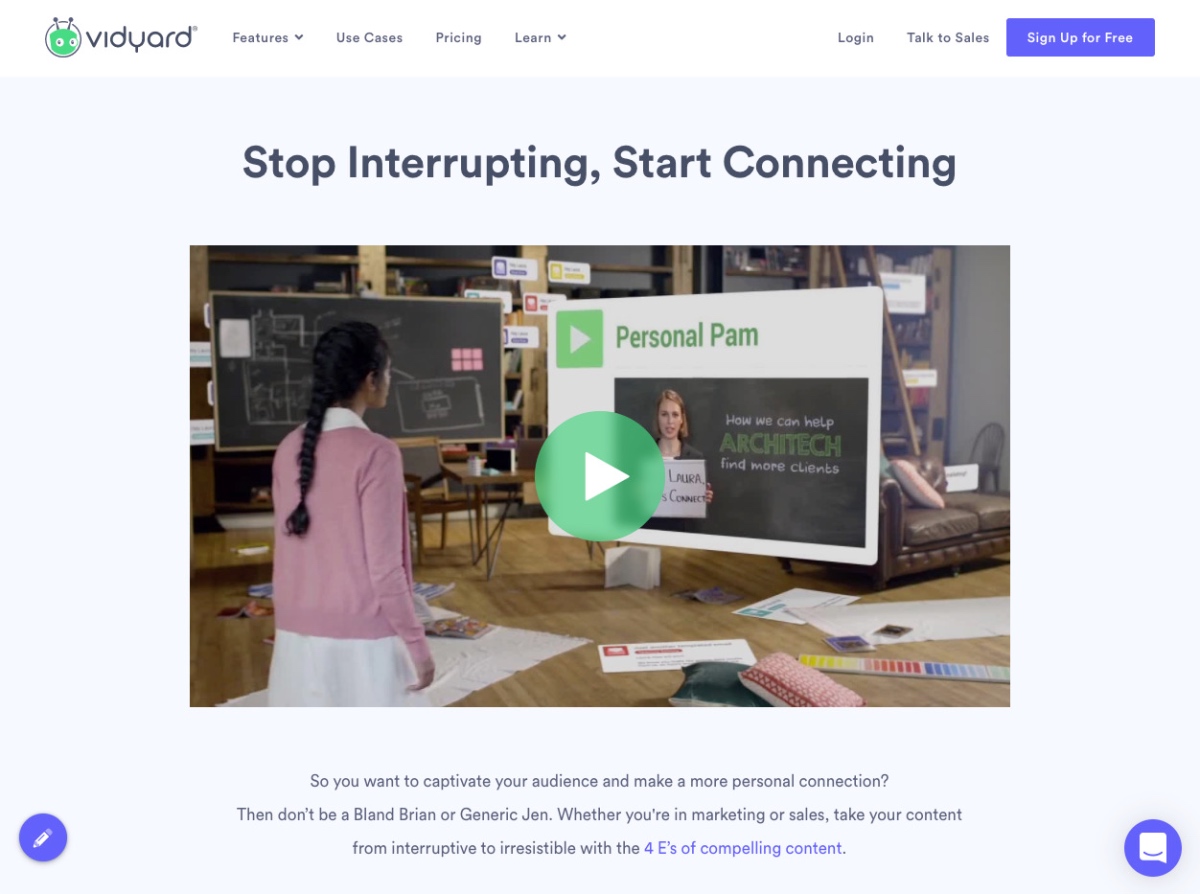 Home Page From Vidyard With Video In The Middle Of The Page Titled “Stop Interrupting, Start Connecting”
